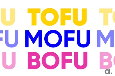 TOFU, MOFU, BOFU : Comprendre les étapes clés du funnel marketing