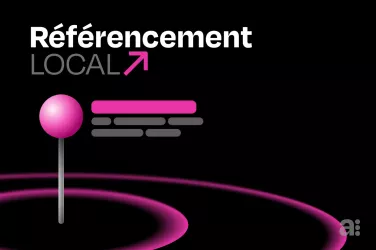 Comment améliorer son référencement local ?