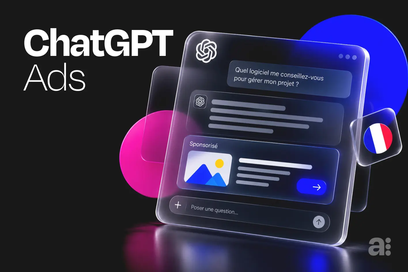 ChatGPT Ads débarque en France