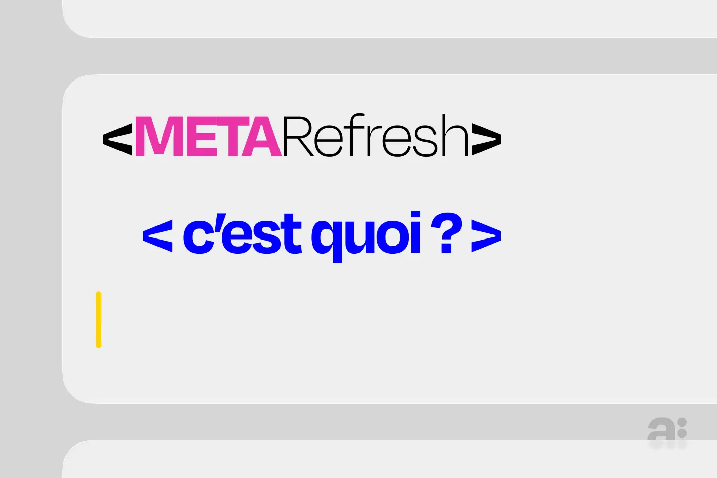La Meta Refresh c'est quoi ?